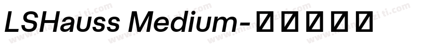 LSHauss Medium字体转换